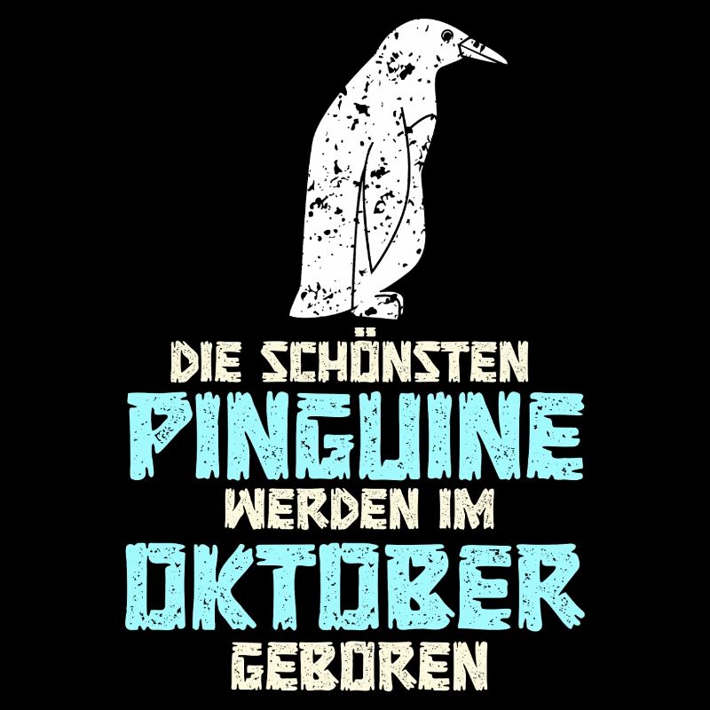 October Birthday Penguin Saying Funny