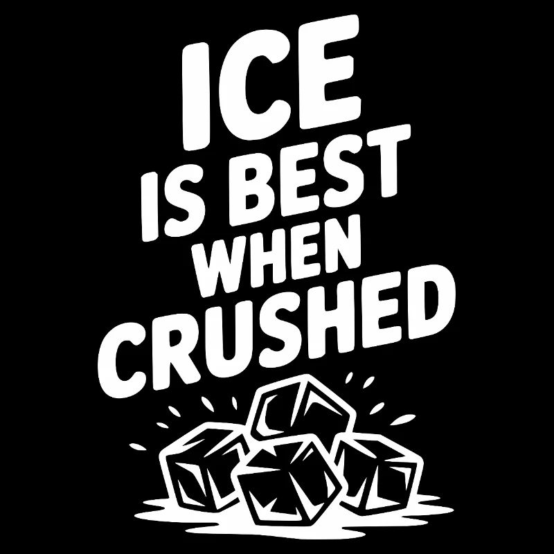 Best When Crushed