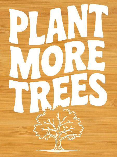 Plantez plus d’arbres