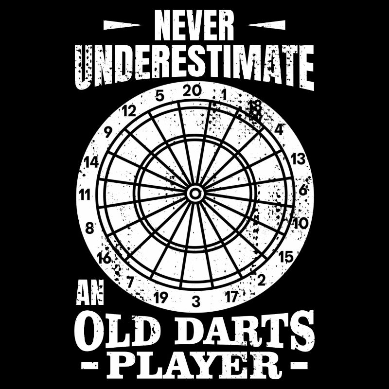 Never underestimate an old dart player