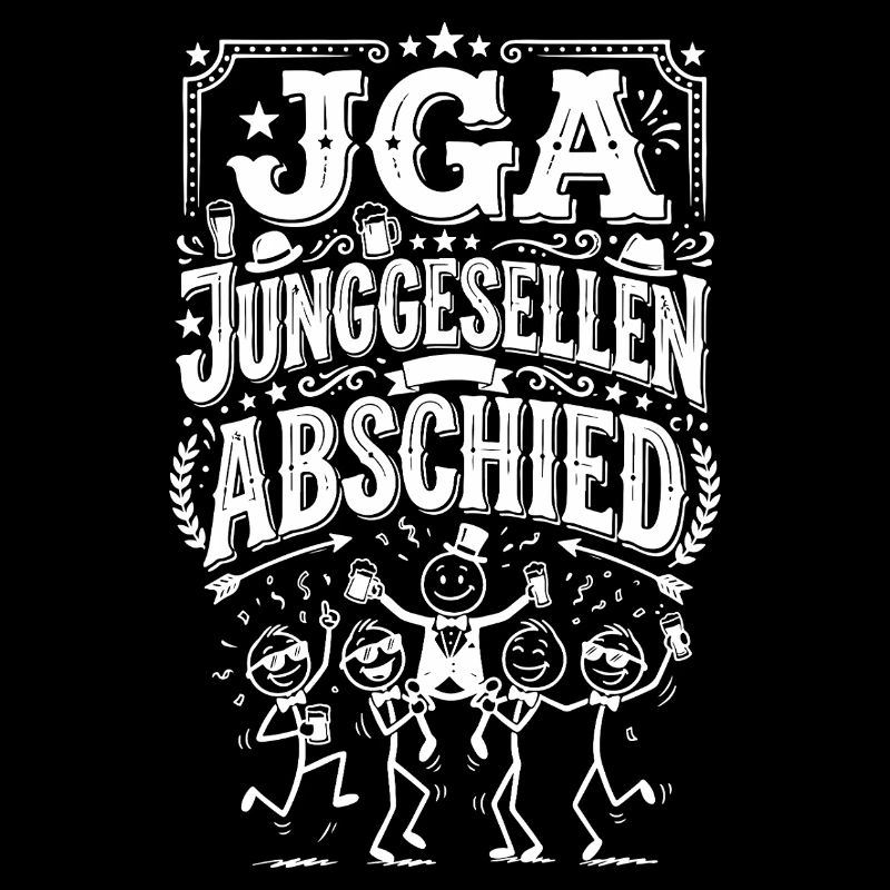 JGA Junggesellenabschied Spruch