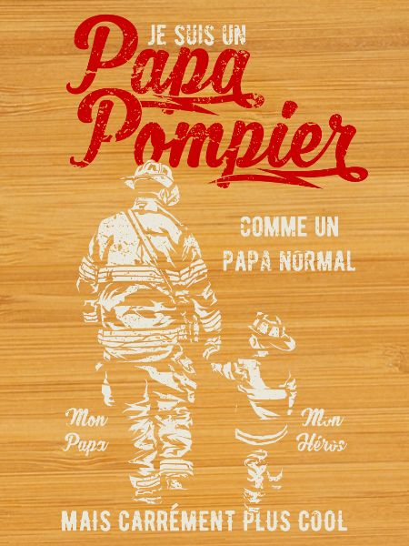 Papa Pompier