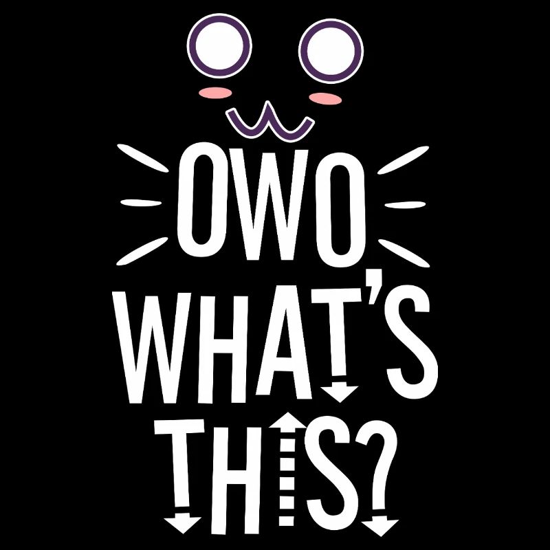 OwO Qu’est-ce que c’est ?