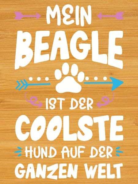 Beagle Dog Saying