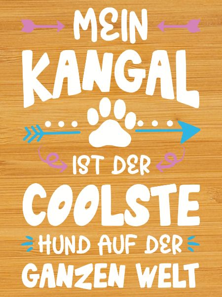 Kangal dog saying