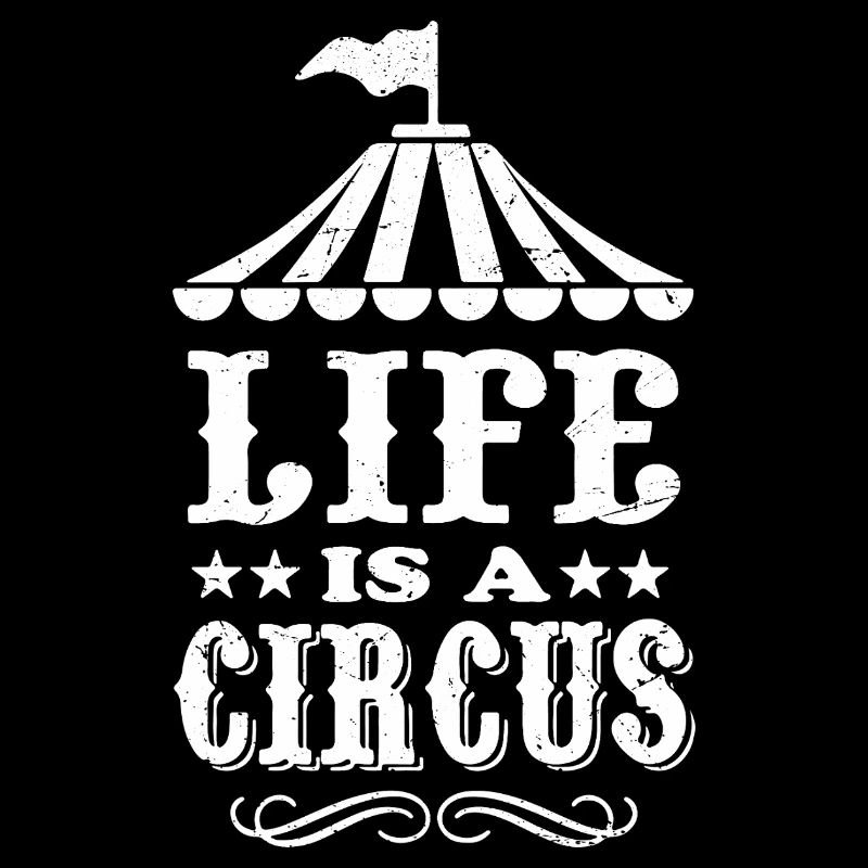 life is a circus