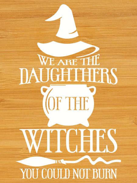 We are the daughters