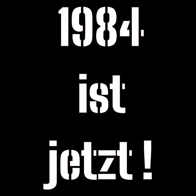 1984, C’EST MAINTENANT !