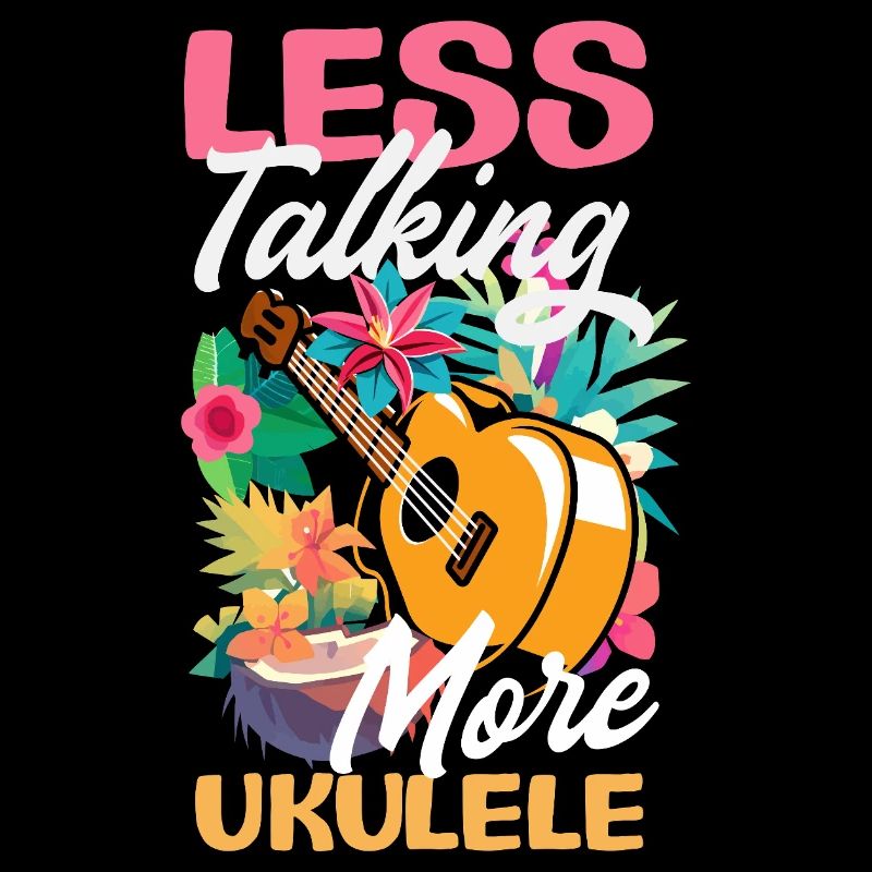 Less Talking More Ukulele Funny Musician Saying