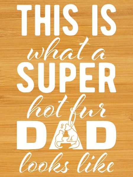 Super chaud pour papa