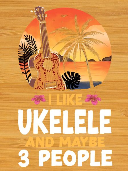 Hawaiian Ukulele Uke I Like
