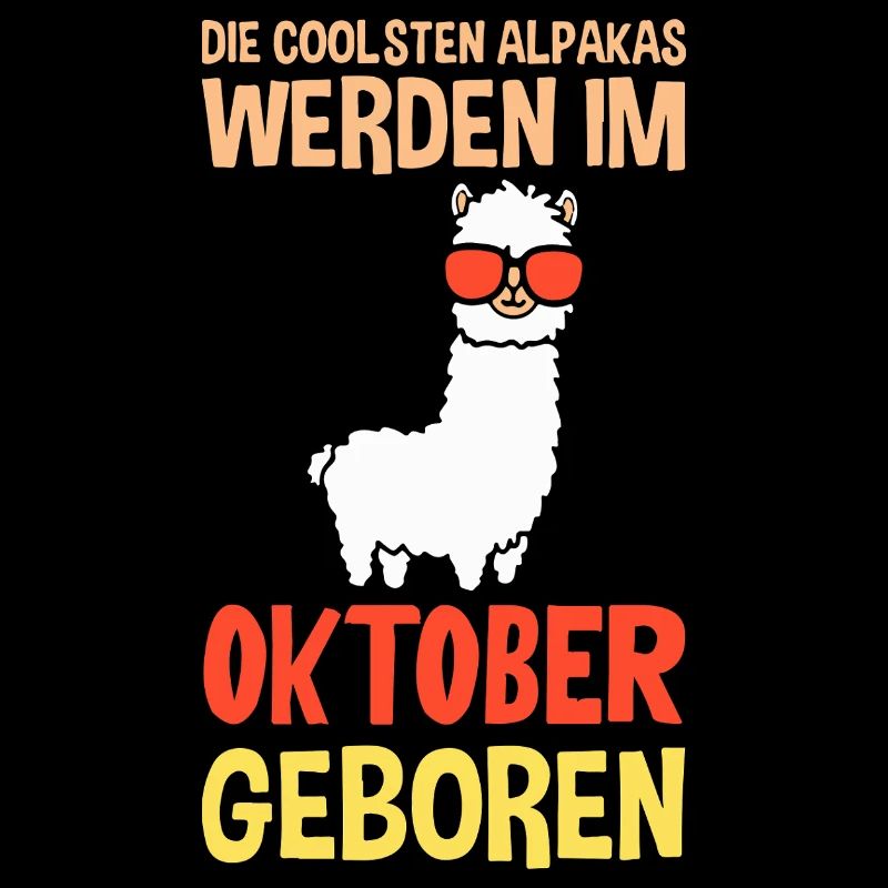 October Birthday Alpaca Saying Funny