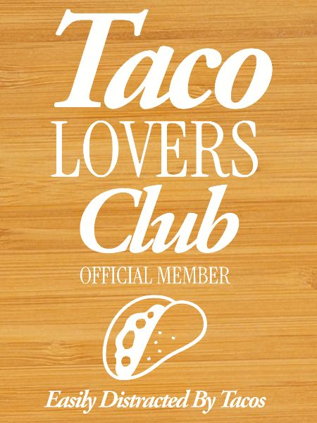 Taco Lovers CLub