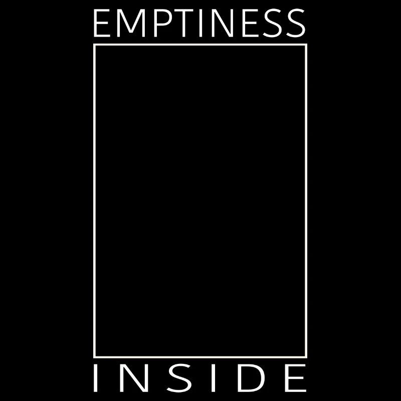 Emptiness inside