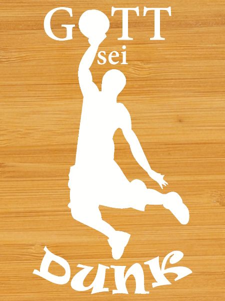 Gott sei Dunk