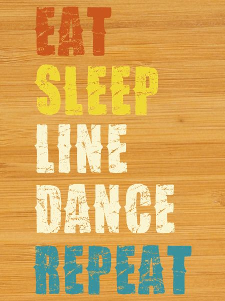 Line Dance Lebensstil Slogan