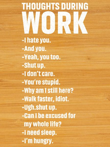 thoughts during work