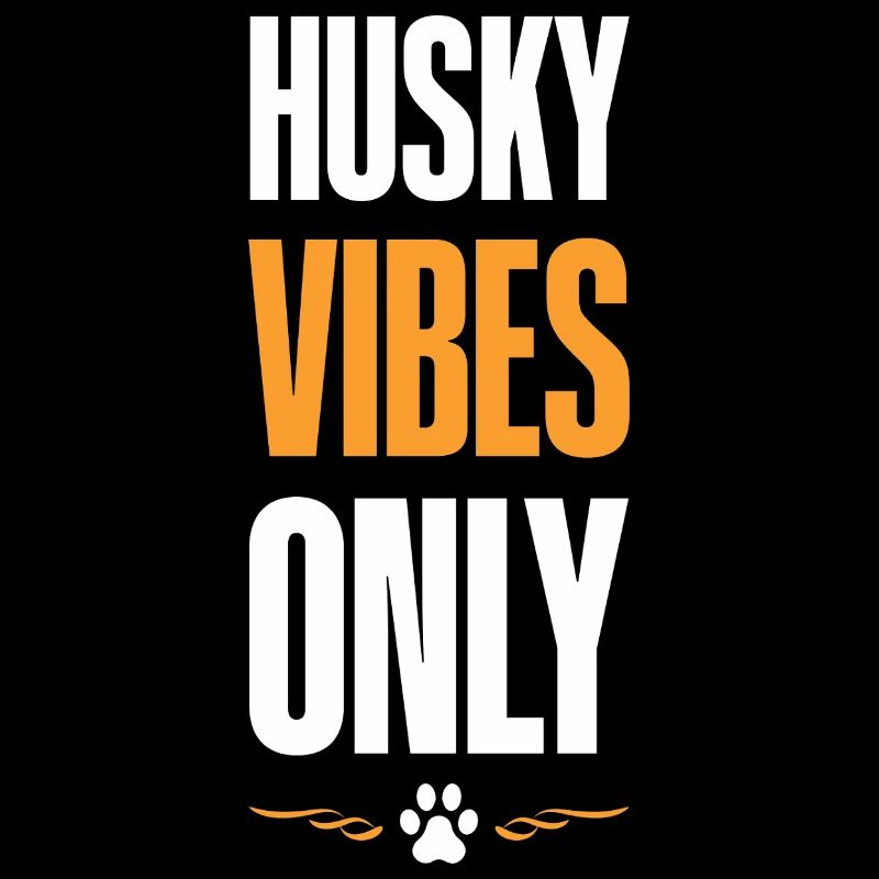 Husky Vibes Only