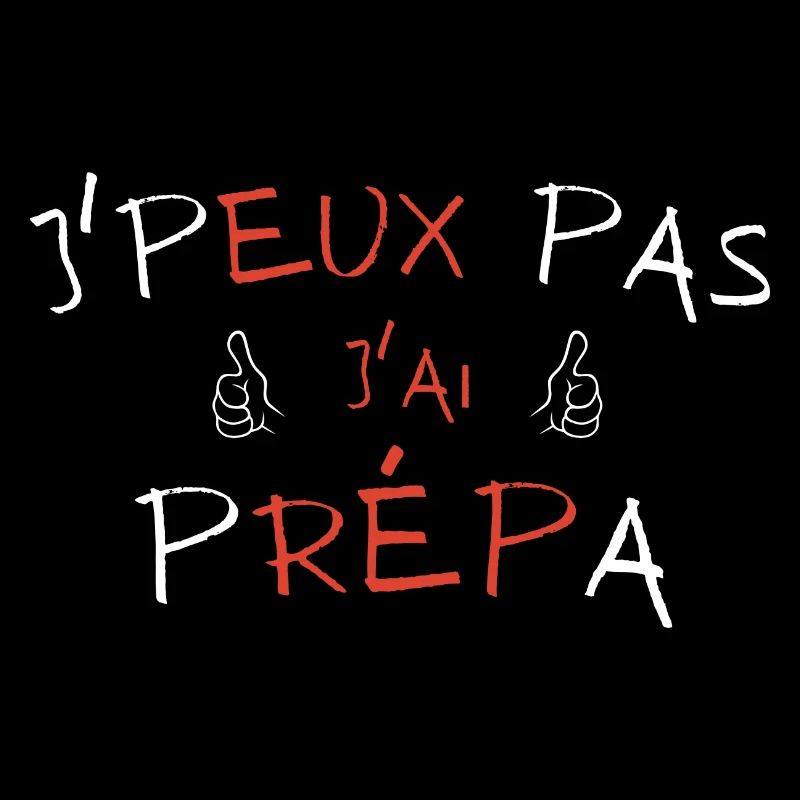 j'peux pas j'ai prépa
