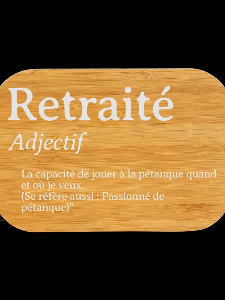 Retraité définition Adjectif pétanque