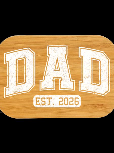 Dad 2026 Dad est 2026