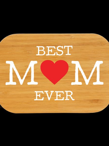 Best Mom Ever
