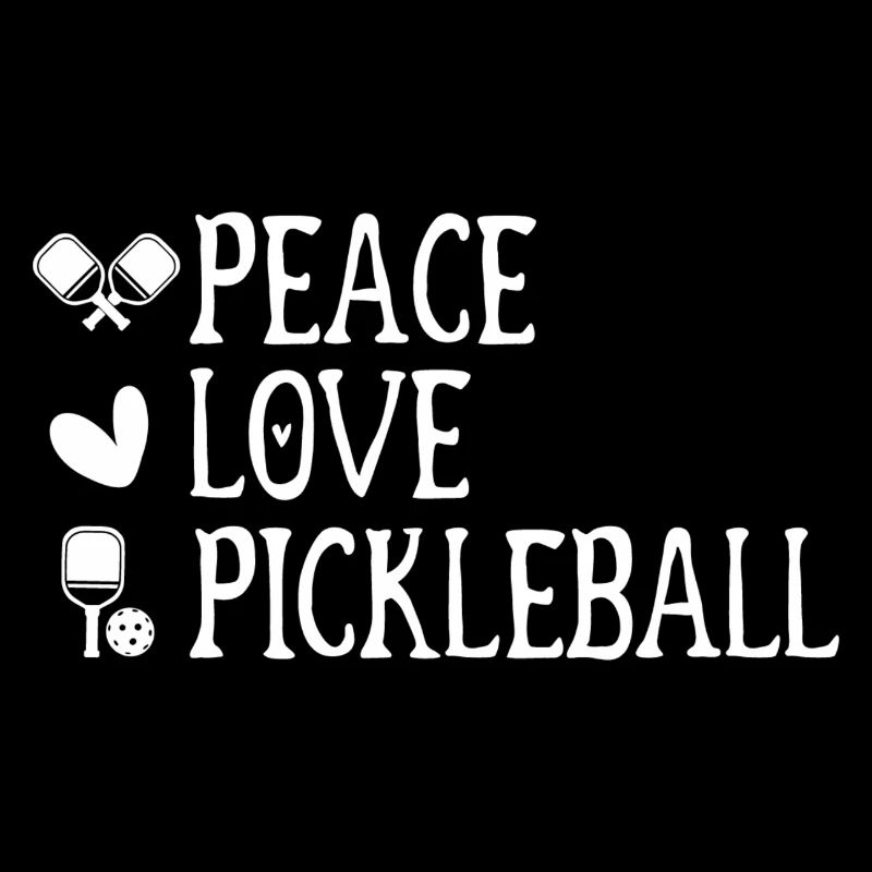 Peace Love Pickleball