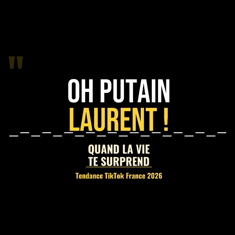 Oh Laurent!