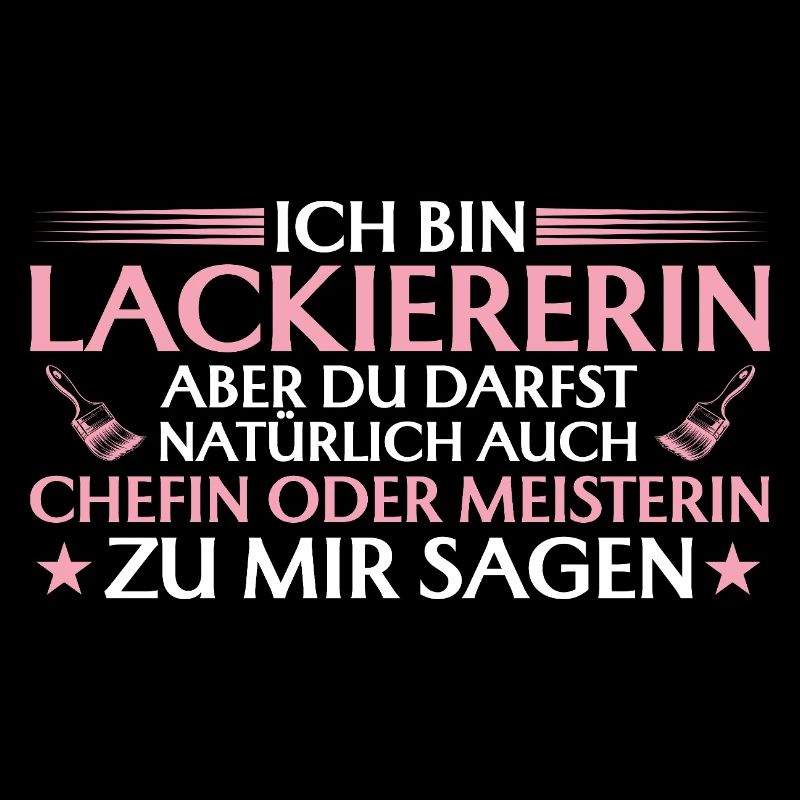 Handwerkerin Chefin oder Meisterin - Lackiererin