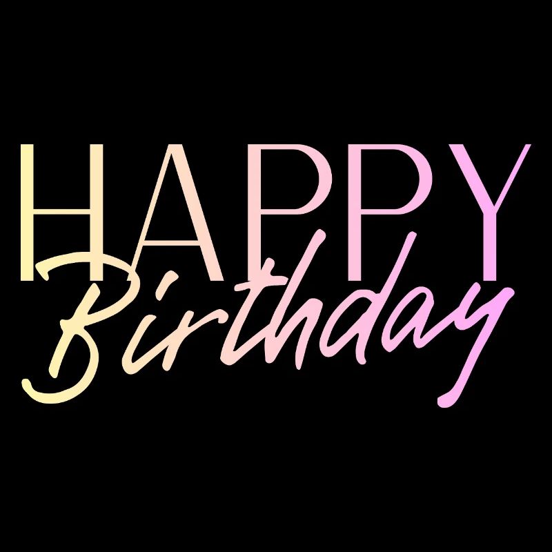 Bon anniversaire