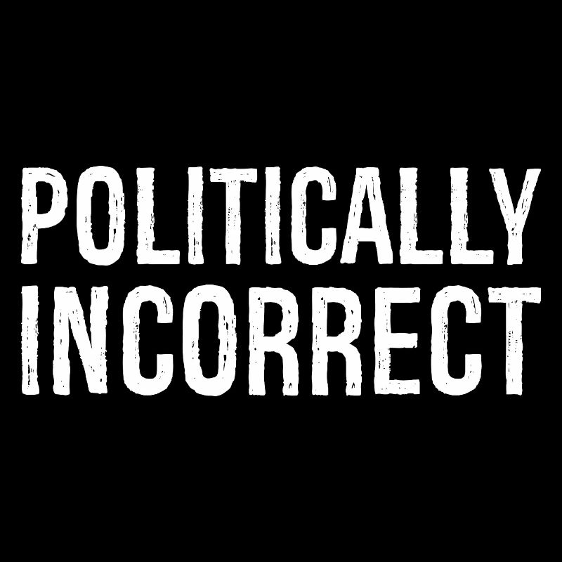 politically Incorrect