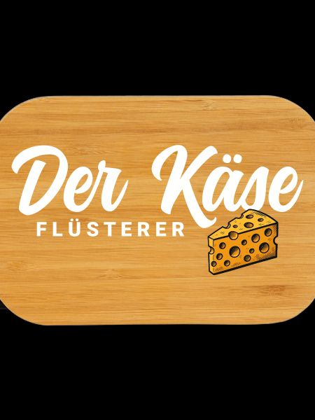 Der Käse Flüsterer