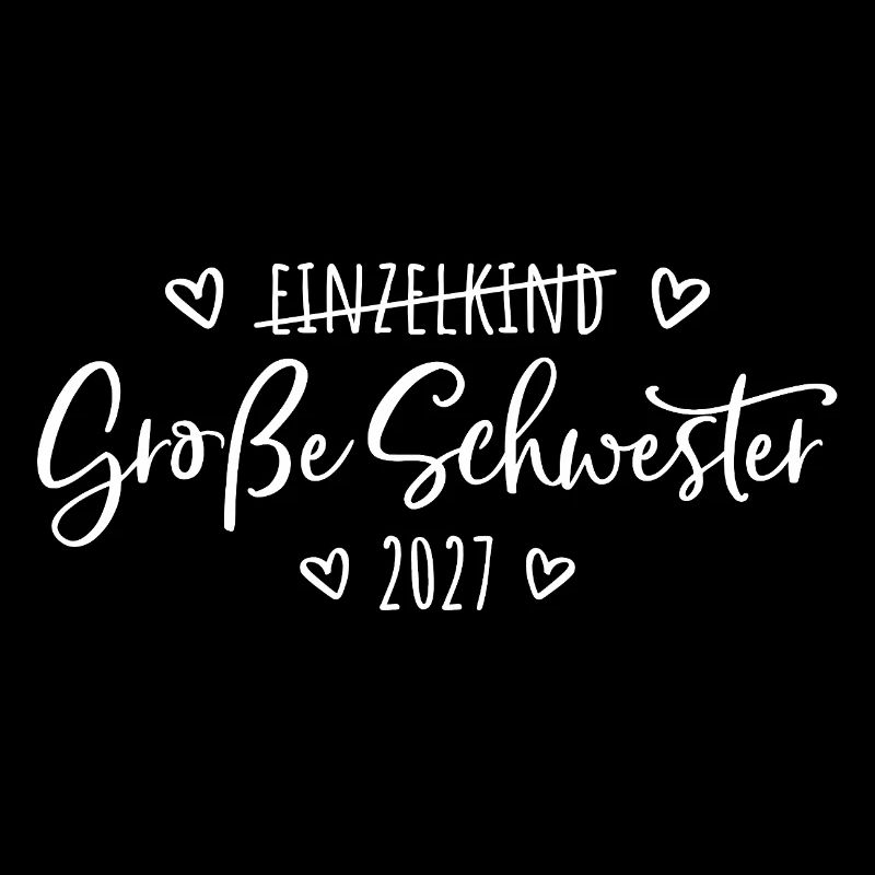 Ich werde eine Große Schwester 2027