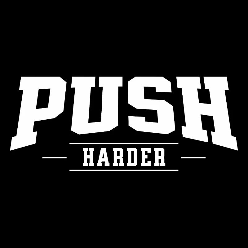 Push Harder