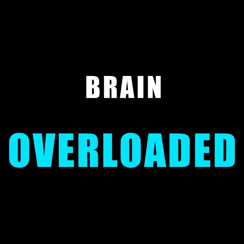 Brain Overloaded – Lustiges Overthinking Shirt
