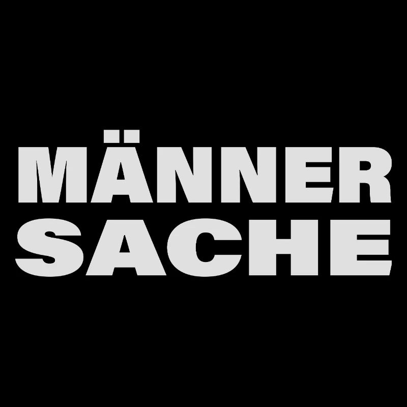 MÄNNERSACHE
