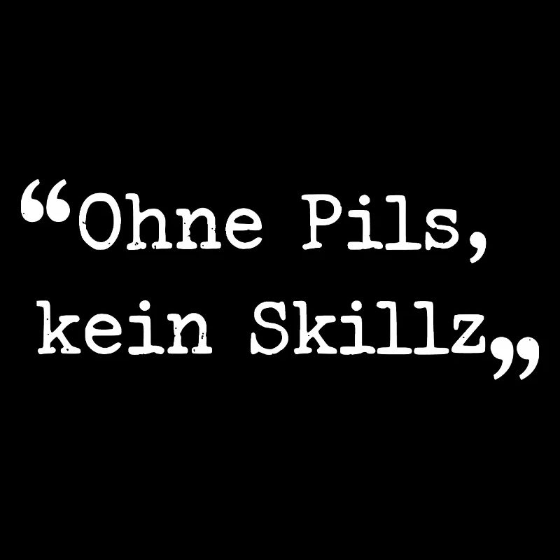 Ruhrpott dialect without pilsner, no Skillz Ruhr area