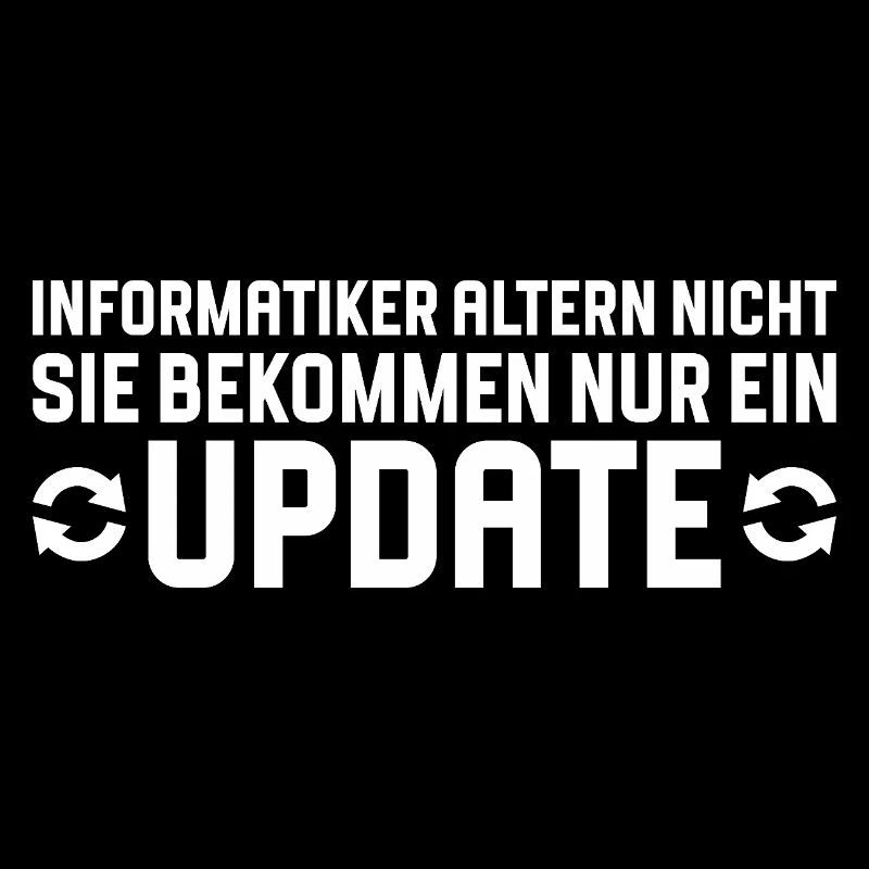 Informatiker altern nicht Programmierer