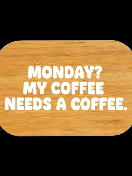 Monday: Coffee needs coffee