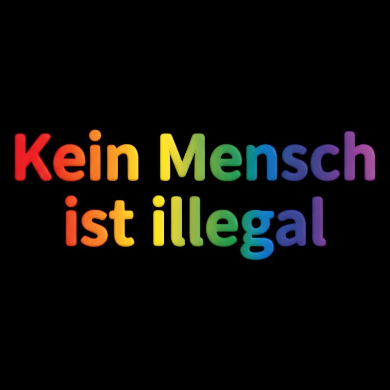 Kein Mensch ist illegal Regenbogen