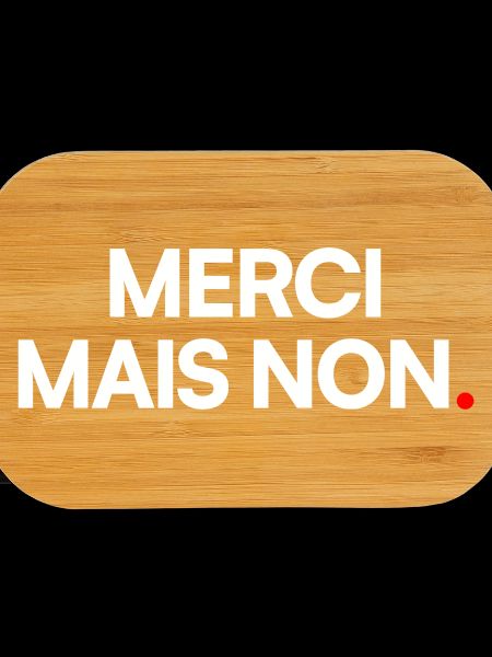 Merci mais non