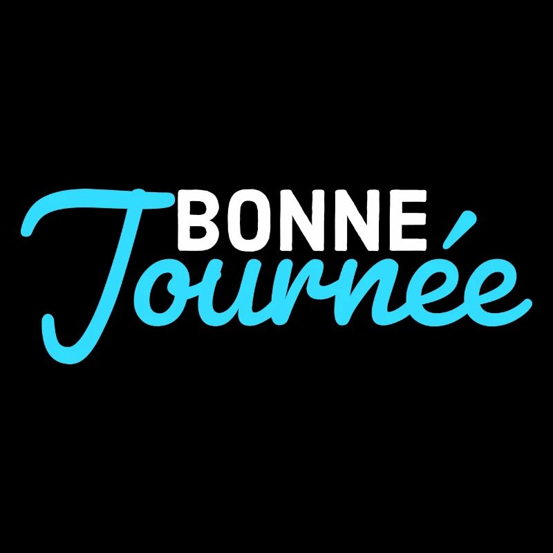 bonne journée