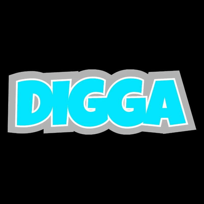 Digga - North German, cheeky and a cult for a long time.