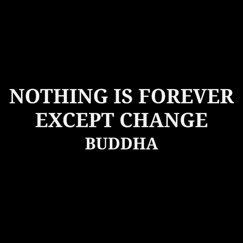 buddha quote on changes in life