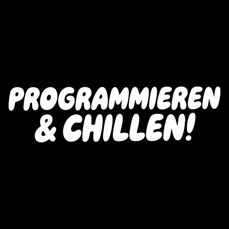 Programmieren & Chill – Große Blockschrift