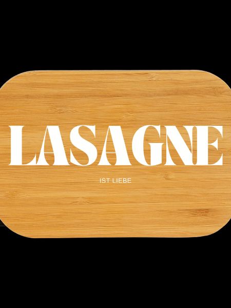 Lasagna is love
