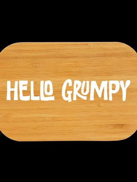Hello Grumpy. – Minimal Statement Hey