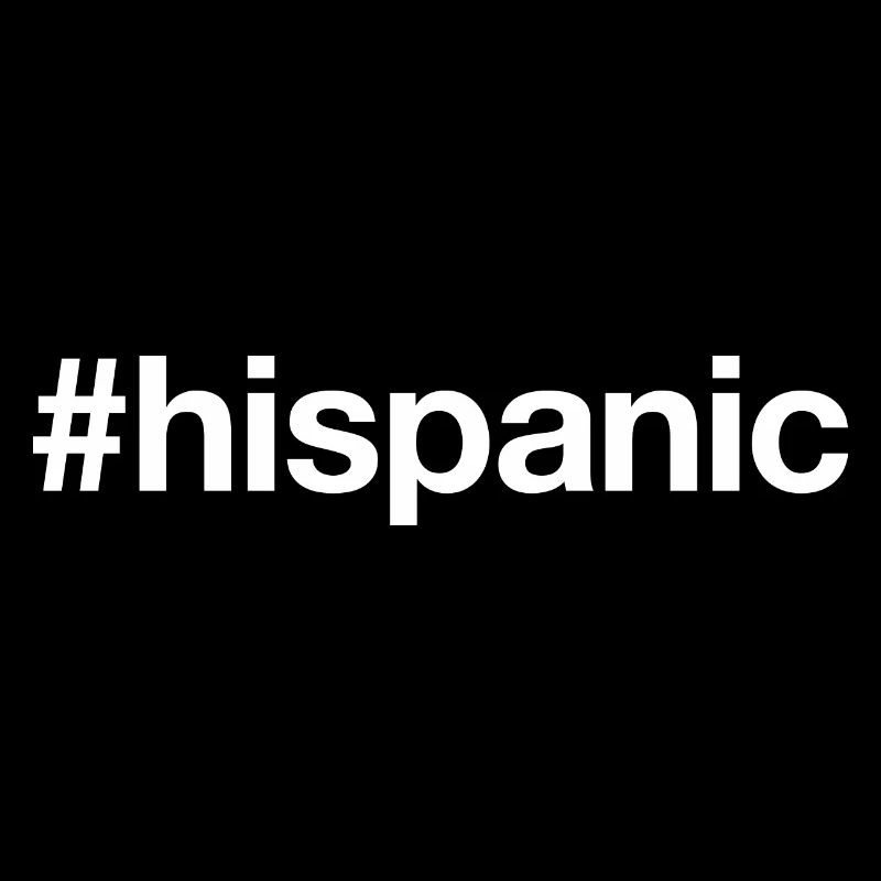 HISPANIC Hashtag