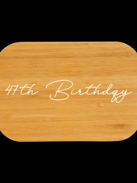 47th Birthday