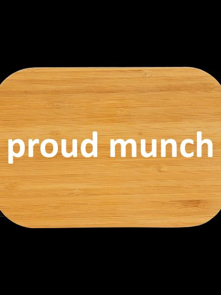 Proud Munch Funny Sarcastic